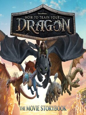 cover image of How to Train Your Dragon the Movie Storybook